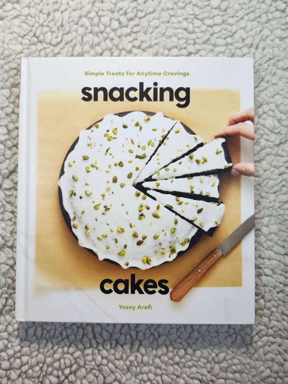 Snacking Cakes Yossy Arefi Cookbook Hardcover First Edition Clarkson Potter